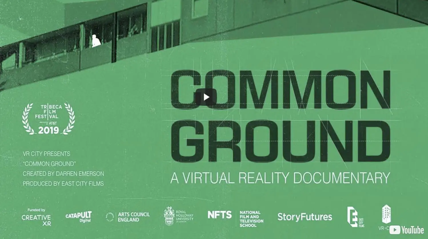 The Common Ground poster: the title over a green-tinted concrete estate, with a Tribeca 2019 laurel